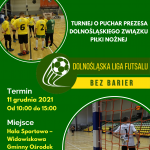 Dolnośląska Liga Futsalu Bez Barier.
