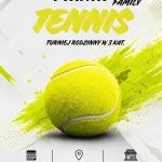 TURNIEJ RODZINNY W RAMACH PIKNIK TENNIS FAMILY.