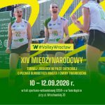 XIV Międzynarodowy Turniej Juniorek w Piłce Siatkowej o Puchar Burmistrza Miasta i Gminy Twardogóry.